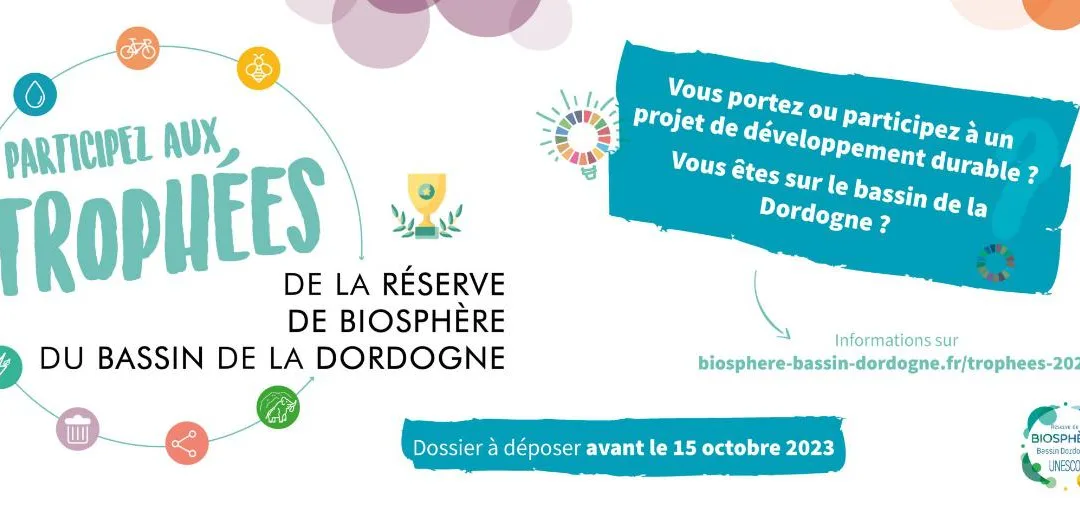Présentez votre action de développement durable aux Trophées 2023 de la réserve de Biosphère